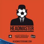 Headmaster - PSVR